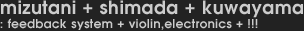 mizutani + shimada + kuwayama